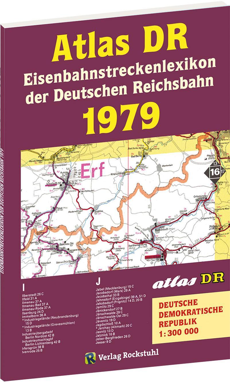 Cover: 9783959661515 | ATLAS DR 1979 - Eisenbahnstreckenlexikon der Deutschen Reichsbahn