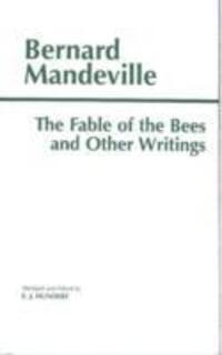 Cover: 9780872203747 | The Fable of the Bees and Other Writings | Publick Benefits' | Buch