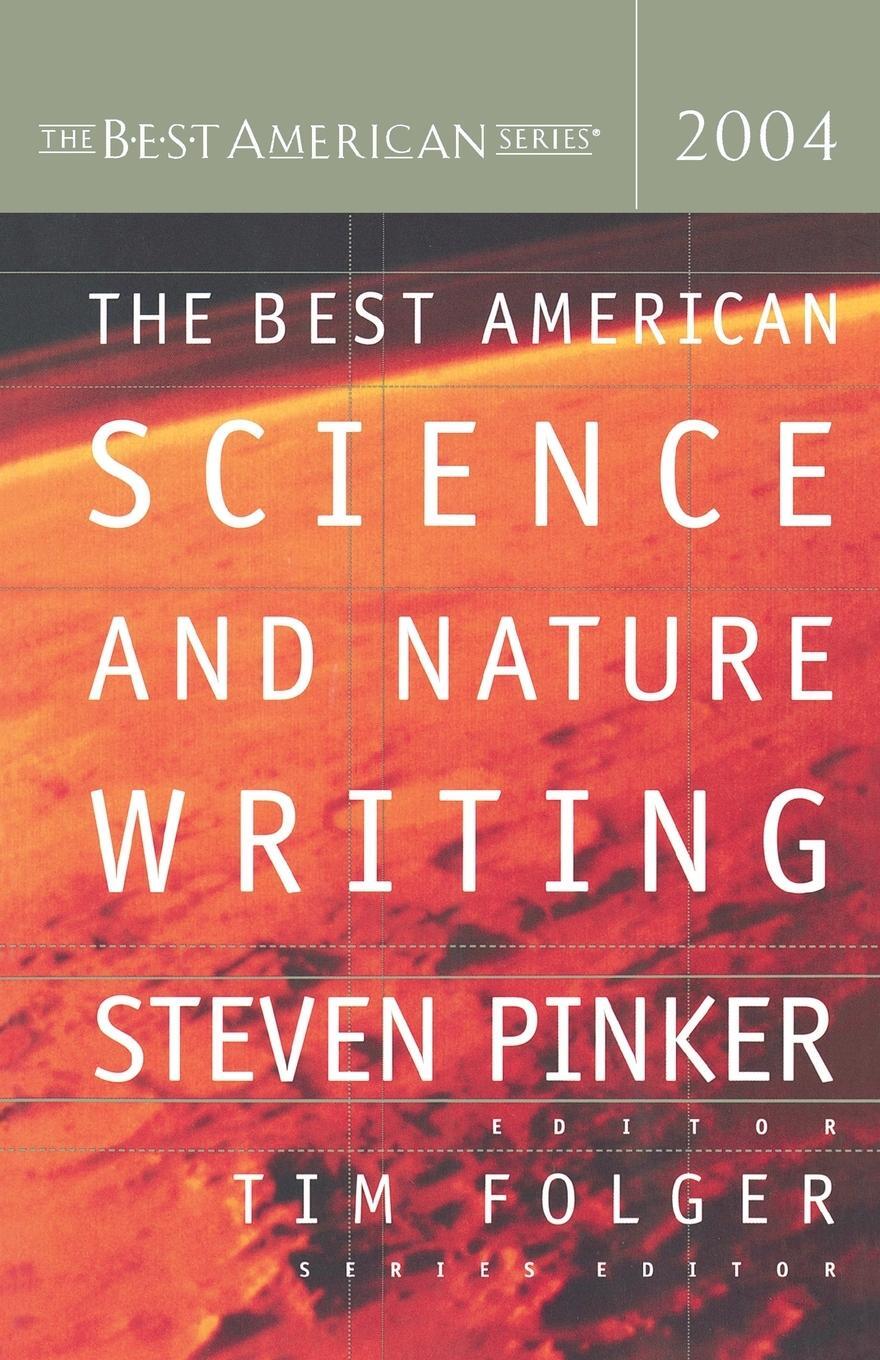 Cover: 9780618246984 | The Best American Science and Nature Writing 2004 | Steven Pinker
