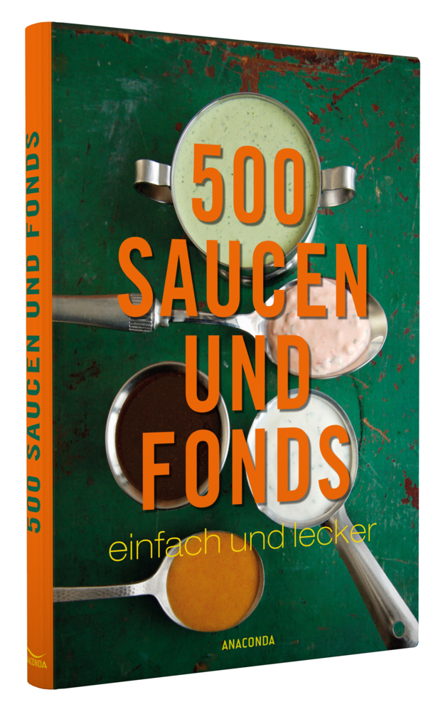 Bild: 9783730603239 | 500 Saucen und Fonds - einfach und lecker | Rudolf Seher | Buch | 2016