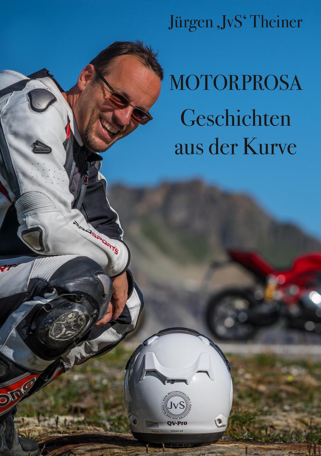 Cover: 9783750470255 | Motorprosa | Geschichten aus der Kurve | Jürgen Theiner | Taschenbuch