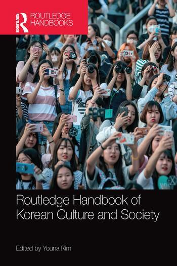 Cover: 9780367581398 | Routledge Handbook of Korean Culture and Society | Youna Kim | Buch