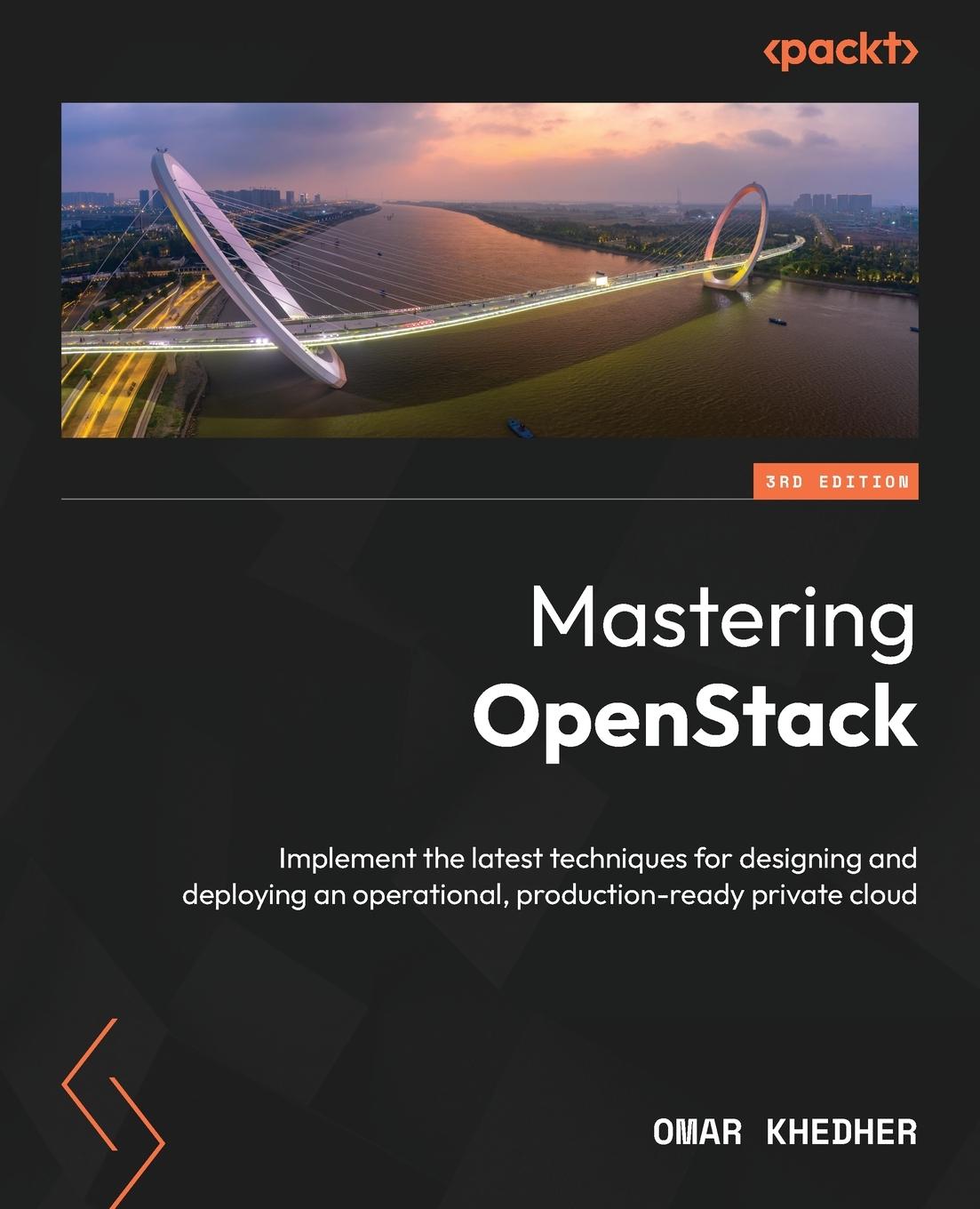 Cover: 9781835468913 | Mastering OpenStack - Third Edition | Omar Khedher | Taschenbuch