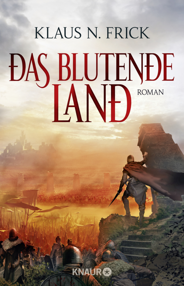 Cover: 9783426521069 | Das blutende Land | Roman | Klaus N. Frick | Taschenbuch | 544 S.