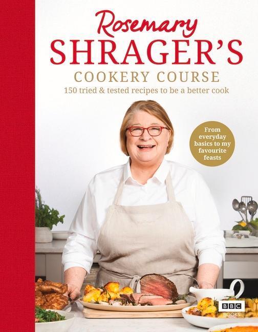 Cover: 9781785947575 | Rosemary Shrager's Cookery Course | Rosemary Shrager | Taschenbuch