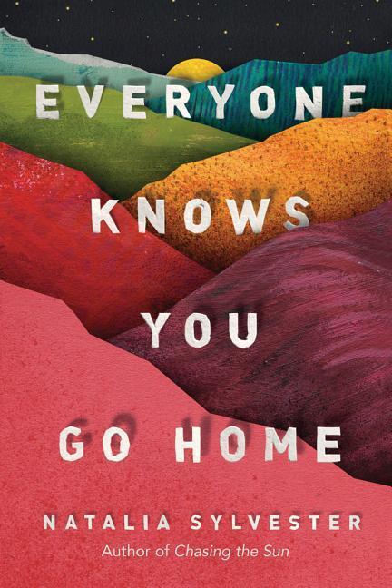Cover: 9781542046367 | Sylvester, N: Everyone Knows You Go Home | Natalia Sylvester | Buch