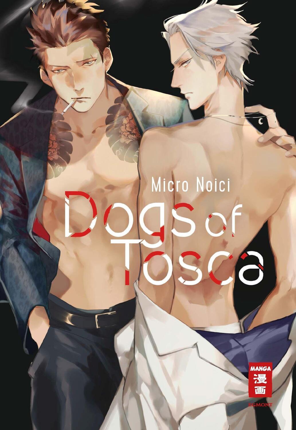 Cover: 9783770442584 | Dogs of Tosca | Micro Noici | Taschenbuch | Deutsch | 2022