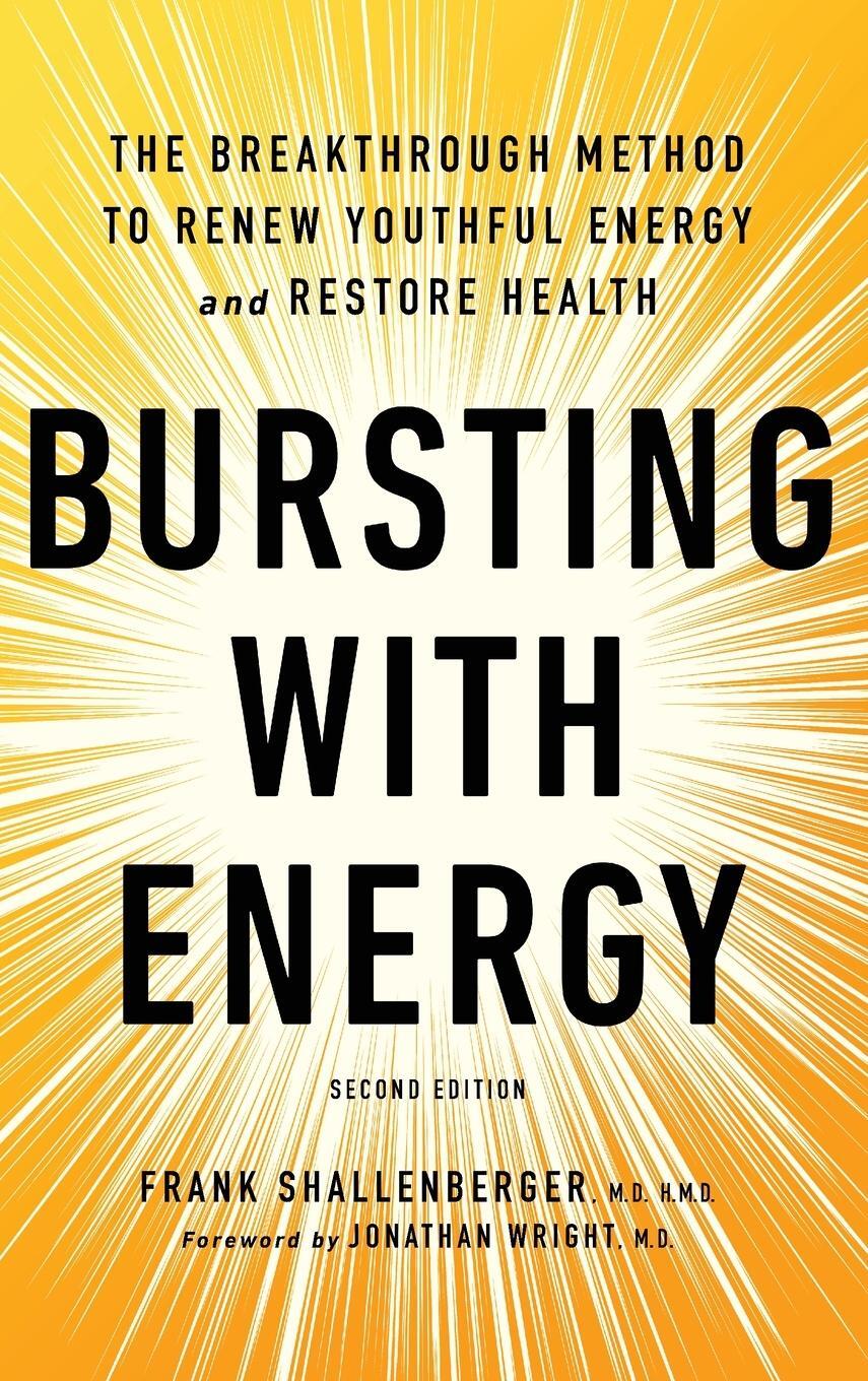 Cover: 9781684428106 | Bursting with Energy | Frank Shallenberger | Buch | Gebunden | 2022