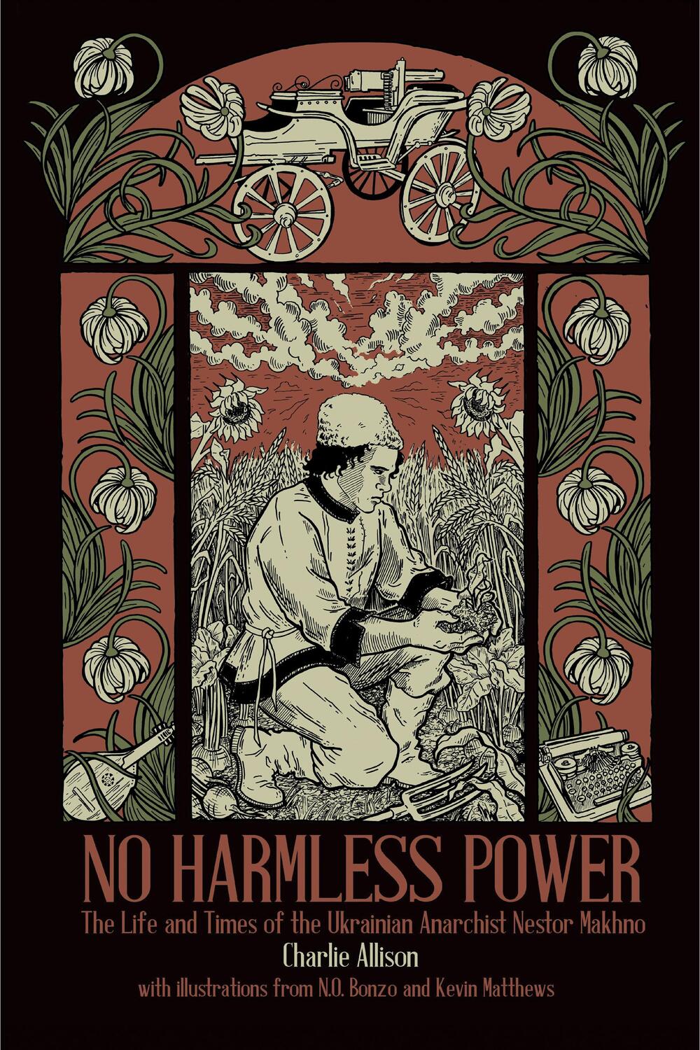 Cover: 9781629634715 | No Harmless Power: The Life and Times of the Ukrainian Anarchist...