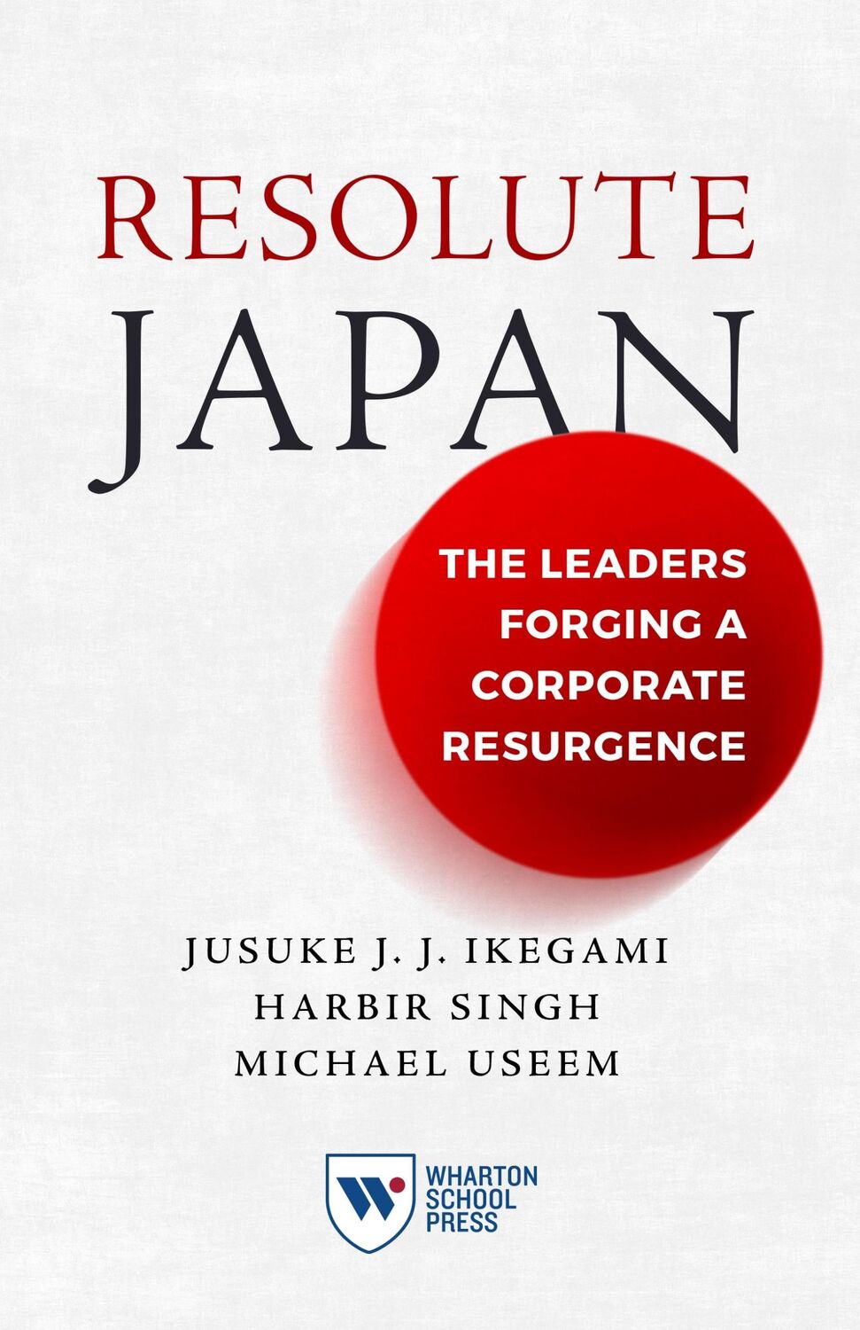 Cover: 9781613631812 | Resolute Japan | The Leaders Forging a Corporate Resurgence | Buch