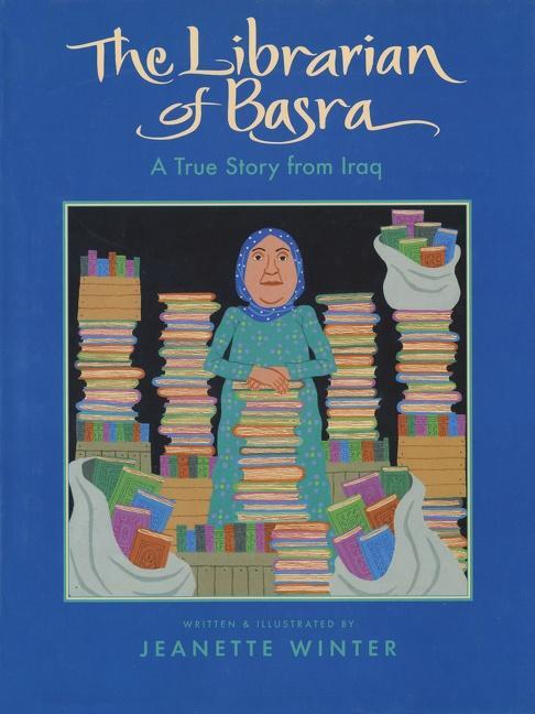 Cover: 9780152054458 | The Librarian of Basra | A True Story from Iraq | Jeanette Winter
