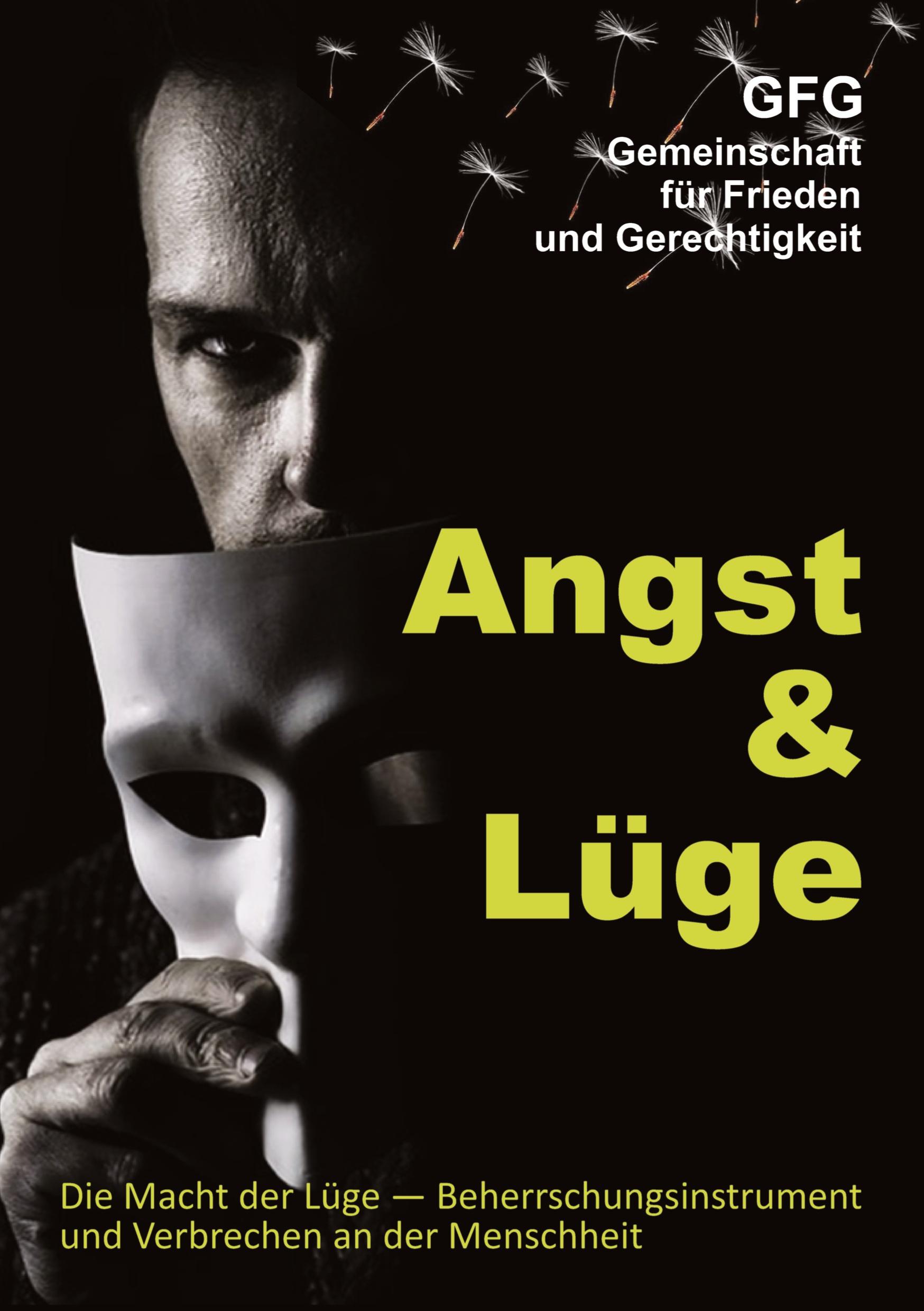 Cover: 9783347869448 | Angst und Lüge | Gfg Gemeinschaft für Frieden und Gerechtigkeit | Buch