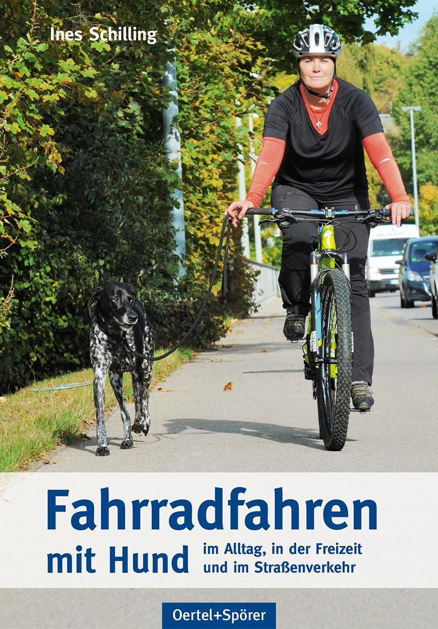 Cover: 9783965550704 | Fahrradfahren mit Hunden | Ines Schilling | Taschenbuch | Deutsch