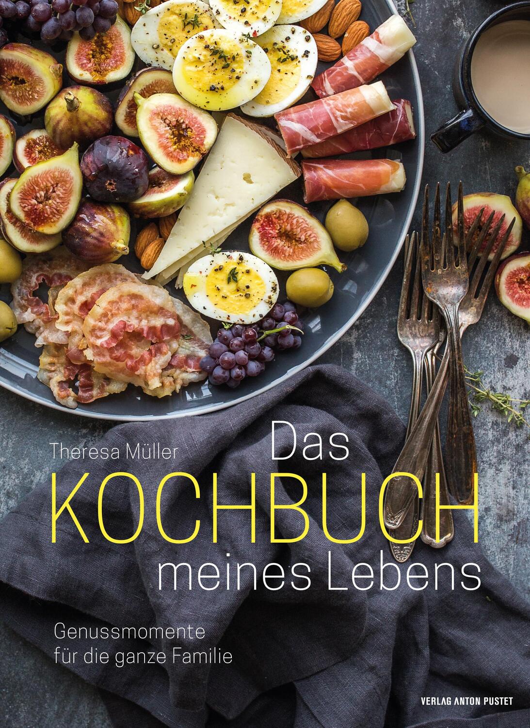Cover: 9783702510305 | Das Kochbuch meines Lebens | Genussmomente für die ganze Familie