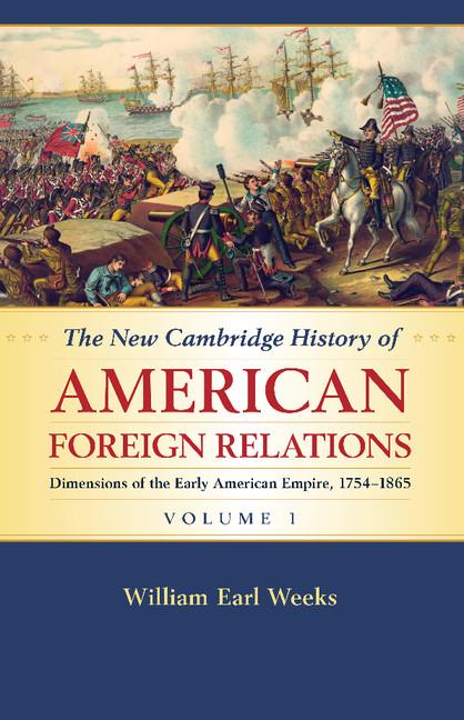 Cover: 9781107536227 | The New Cambridge History of American Foreign Relations | Weeks | Buch