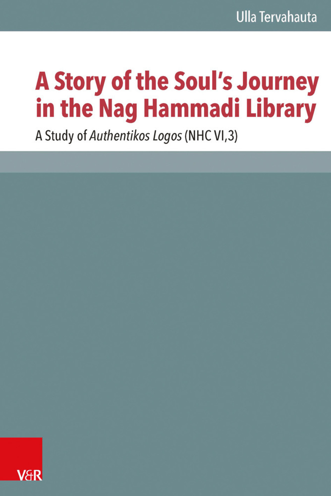 Cover: 9783525540367 | A Story of the Soul's Journey in the Nag Hammadi Library | Tervahauta