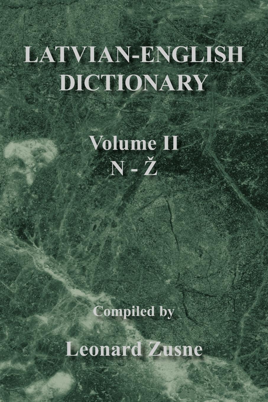Cover: 9781436340953 | Latvian-English Dictionary | Volume Ii N-Z | Leonard Zusne | Buch