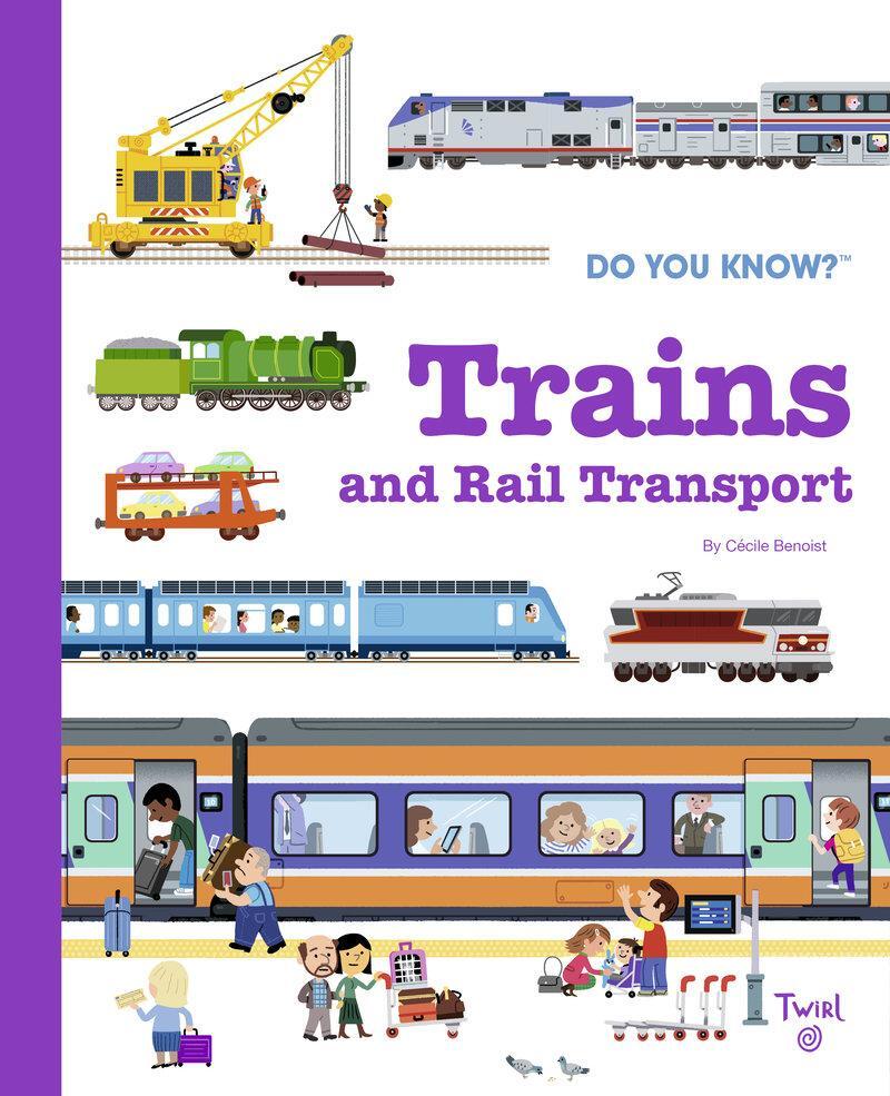 Cover: 9782408037550 | Do You Know?: Trains and Rail Transport | Cecile Benoist | Buch | 2022
