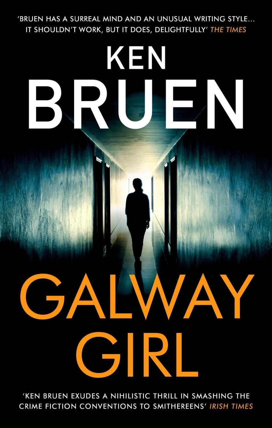 Cover: 9781838933081 | Galway Girl | Ken Bruen | Taschenbuch | Englisch | 2020 | Head of Zeus