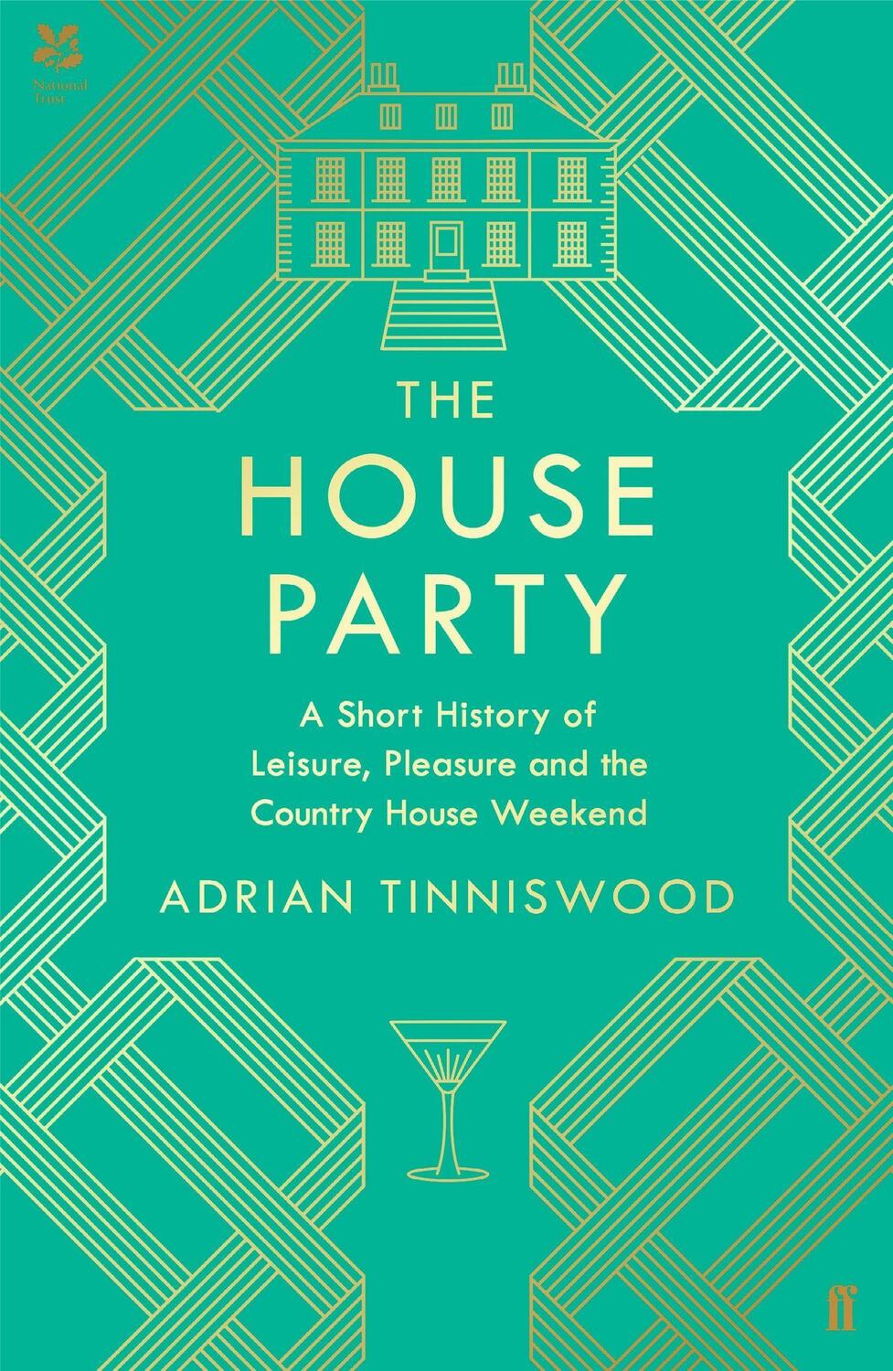 Cover: 9780571350964 | The House Party | Adrian Tinniswood | Buch | Englisch | 2020