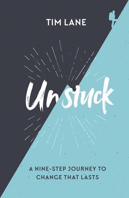 Cover: 9781784983680 | Unstuck | A Nine-Step Journey to Change That Lasts | Timothy Lane