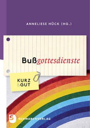 Cover: 9783796616372 | Bußgottesdienste | Anneliese Hück | Taschenbuch | 120 S. | Deutsch