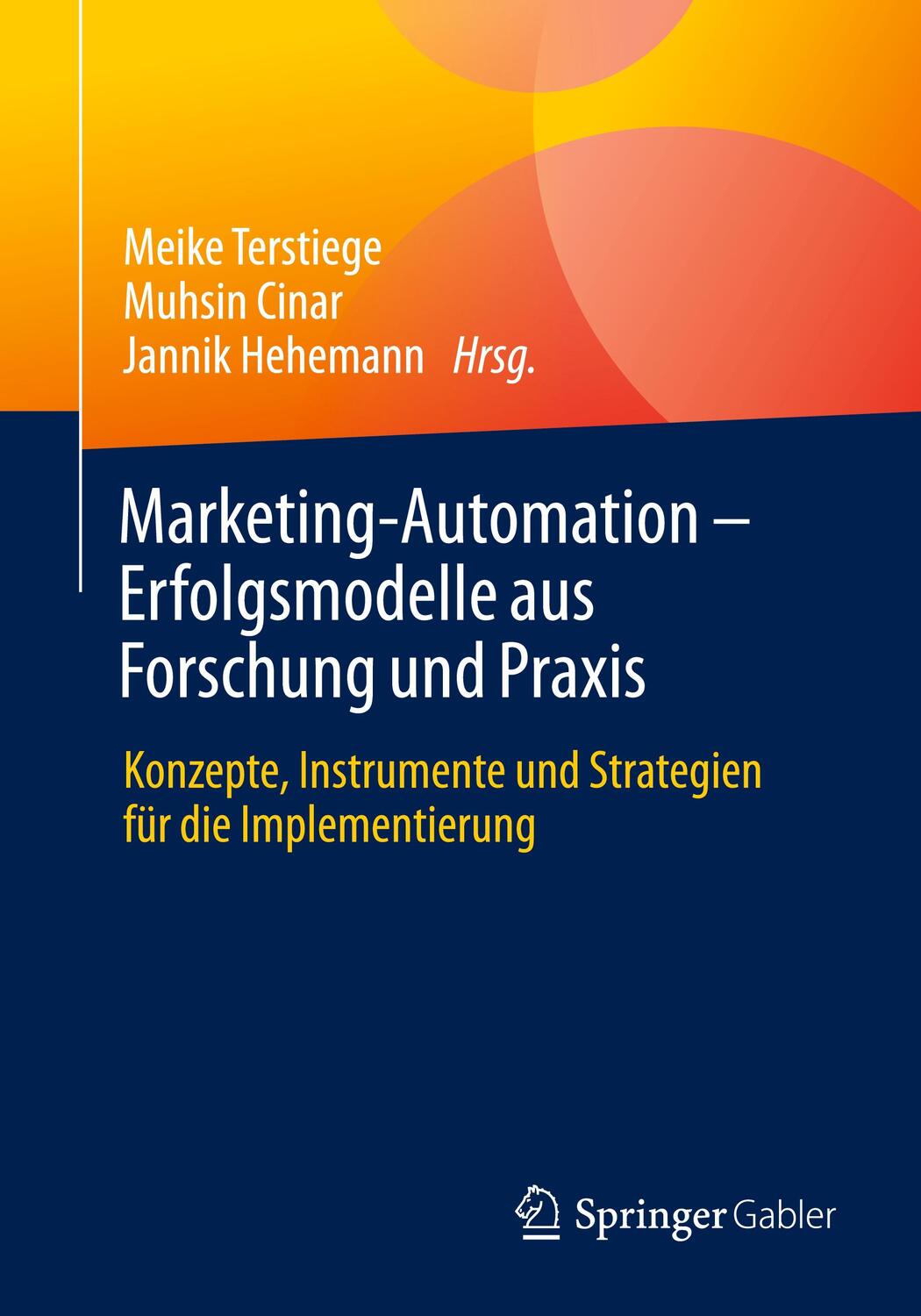 Cover: 9783658358228 | Marketing-Automation - Erfolgsmodelle aus Forschung und Praxis | Buch