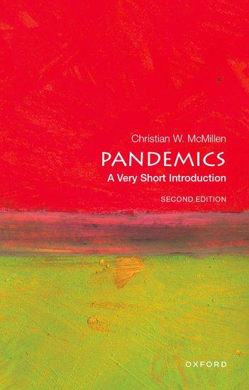 Cover: 9780197762004 | Pandemics: A Very Short Introduction | Second Edition | Mcmillen