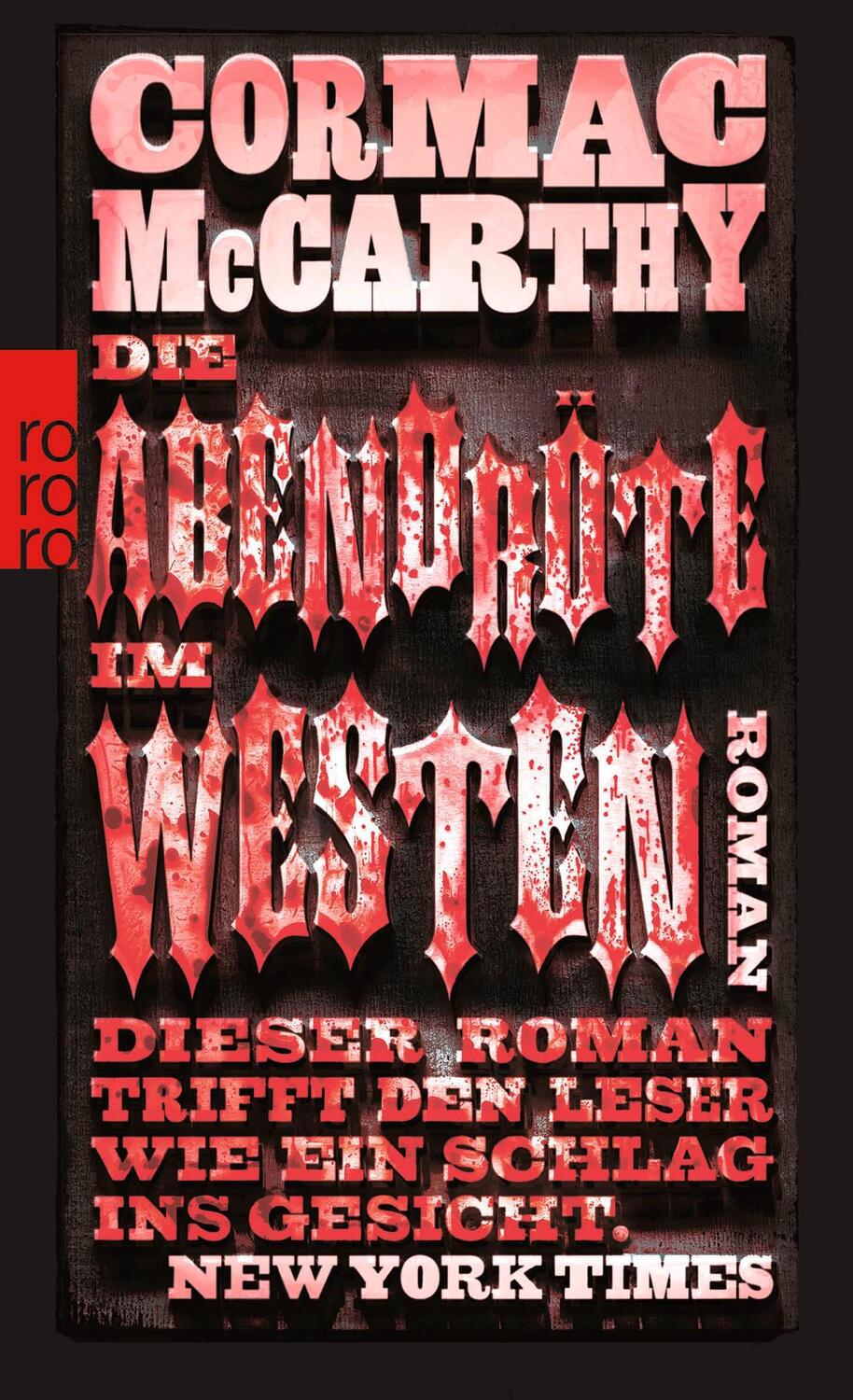 Cover: 9783499272400 | Die Abendröte im Westen | Cormac McCarthy | Taschenbuch | 448 S.