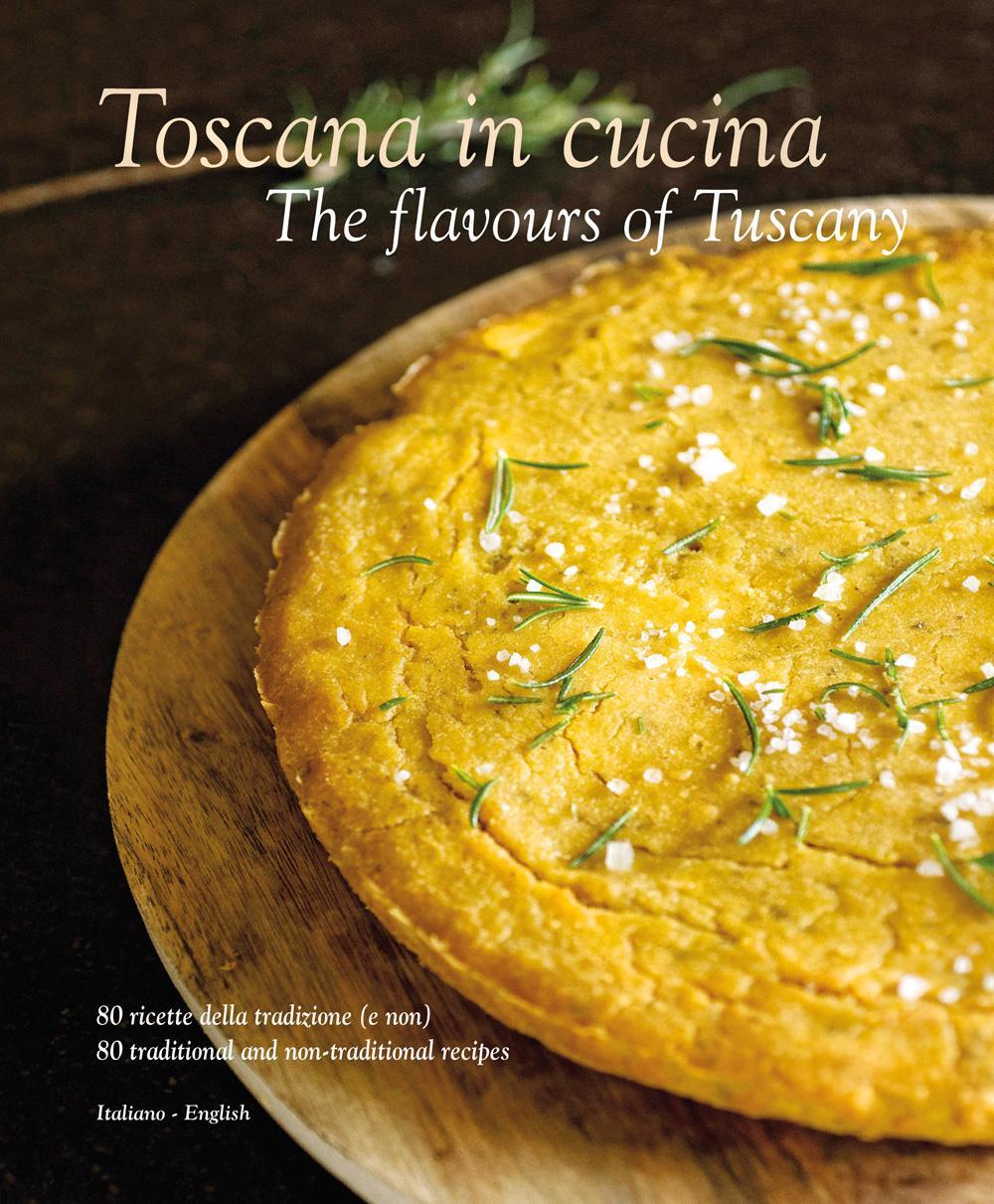 Cover: 9788895218458 | Toscana in Cucina: The Flavours of Tuscany | William Dello Russo