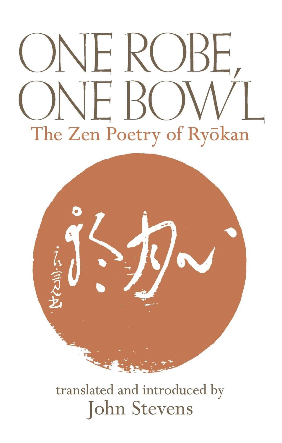 Cover: 9780834805705 | One Robe, One Bowl | The Zen Poetry of Ryokan | John Stevens | Buch