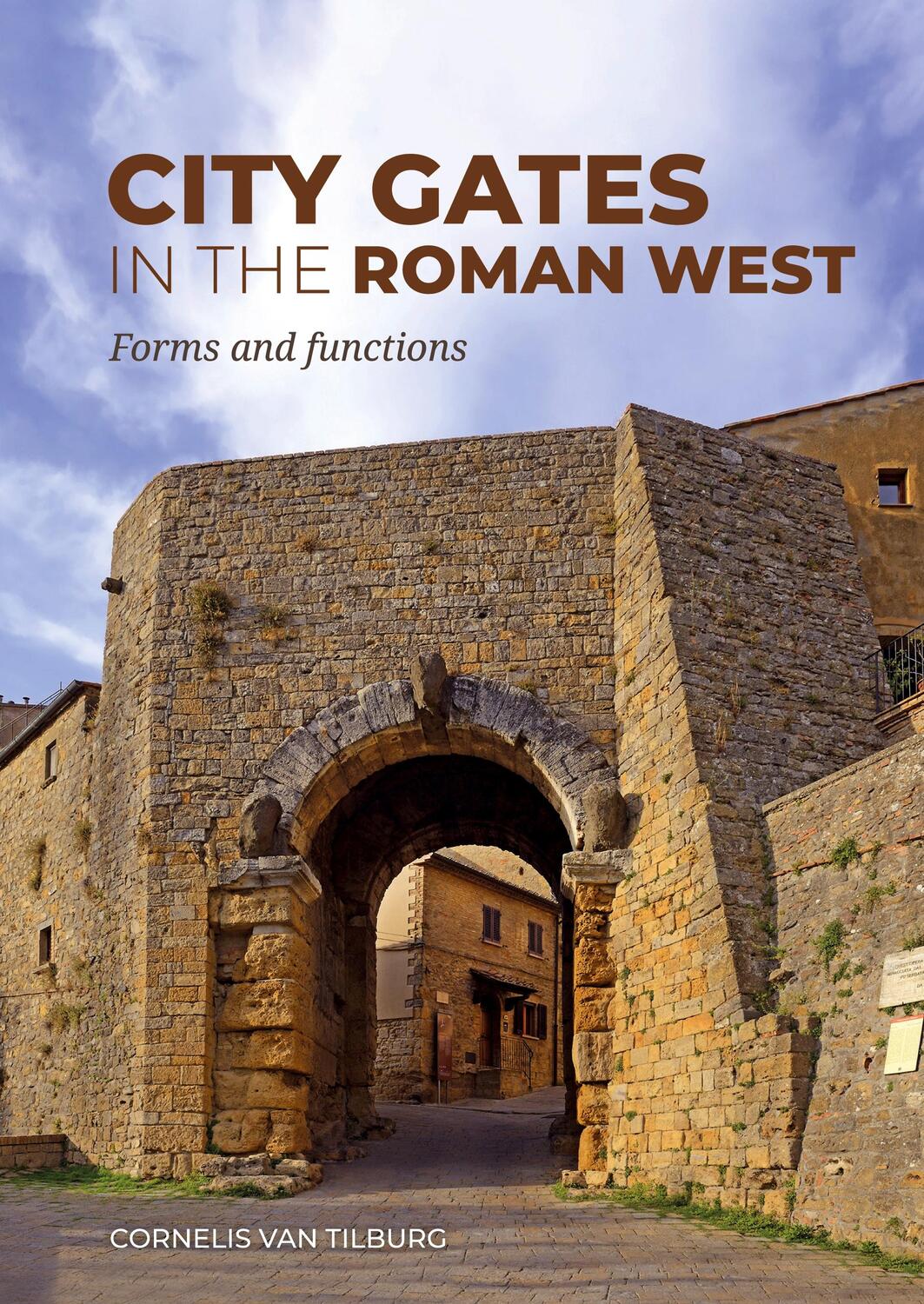 Cover: 9789464261073 | City Gates in the Roman West | Cornelis van Tilburg | Taschenbuch