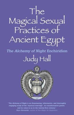 Cover: 9781782792871 | Magical Sexual Practices of Ancient Egypt, The | Judy Hall | Buch