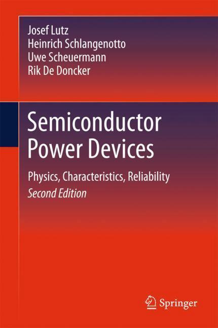 Cover: 9783319709161 | Semiconductor Power Devices | Physics, Characteristics, Reliability