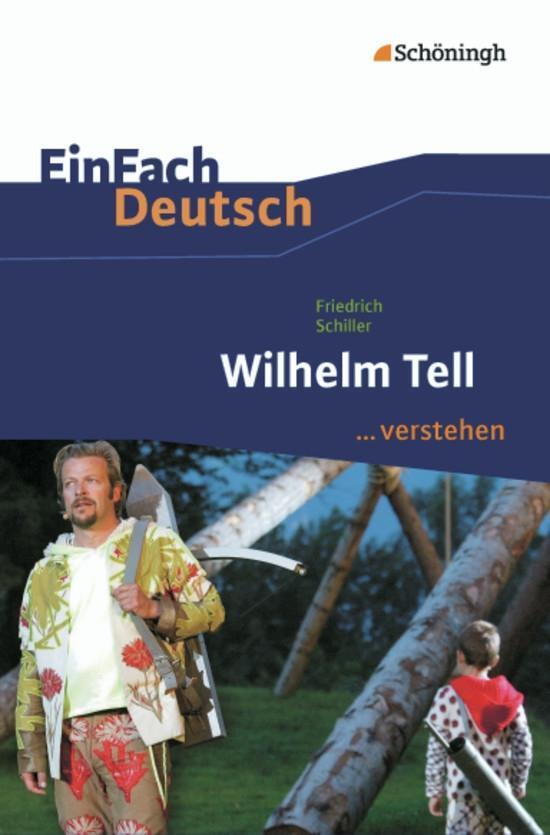 Cover: 9783140225748 | Wilhelm Tell. EinFach Deutsch ...verstehen | Schiller (u. a.) | Buch