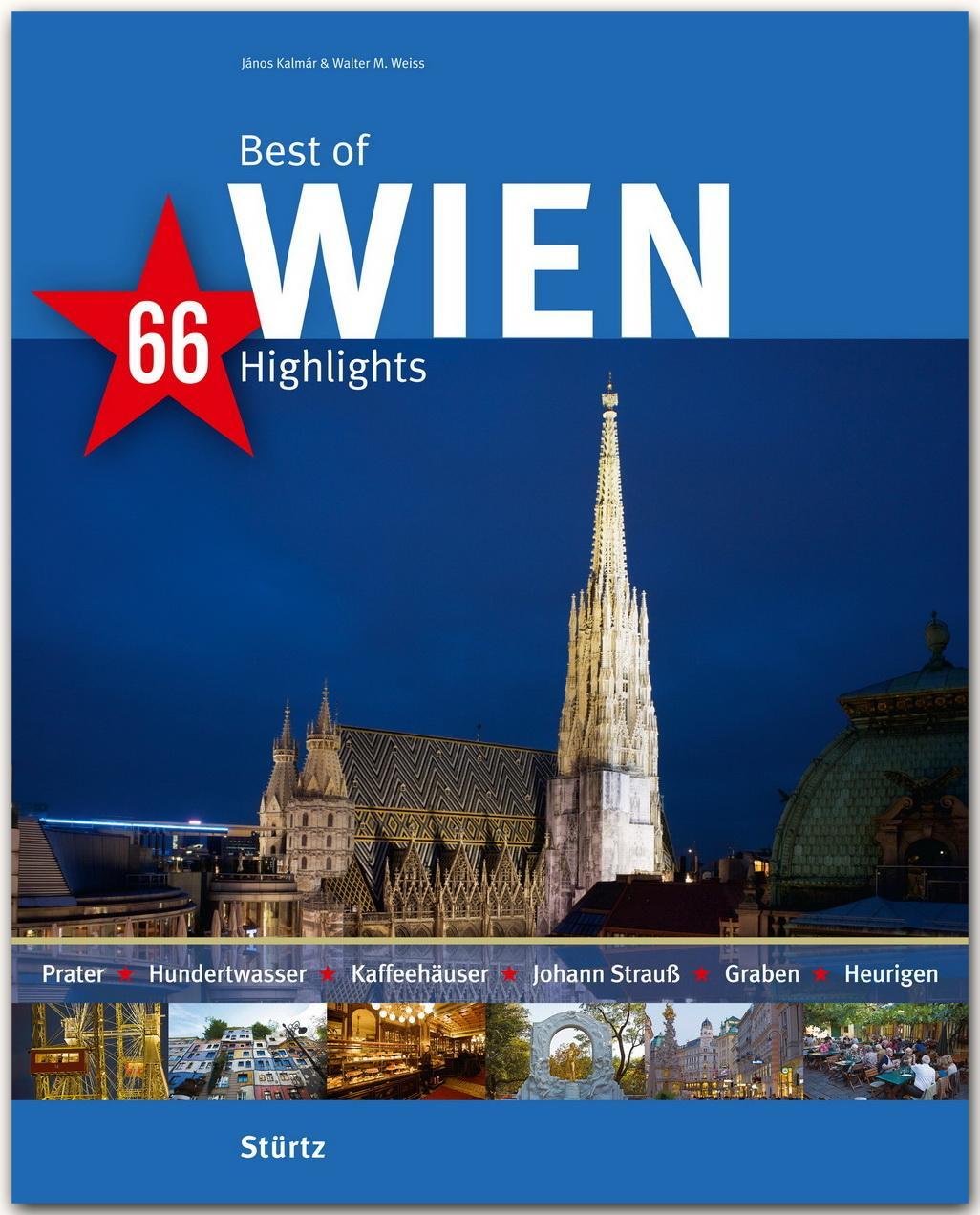 Cover: 9783800349173 | Best of WIEN - 66 Highlights | Walter M. Weiss | Buch | Deutsch | 2016