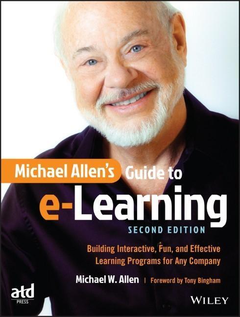Cover: 9781119046325 | Michael Allen's Guide to E-Learning | Michael W Allen | Taschenbuch