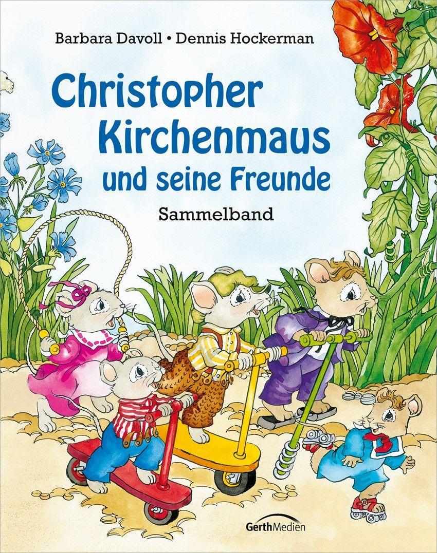Cover: 9783957347015 | Christopher Kirchenmaus und seine Freunde | Sammelband. | Davoll