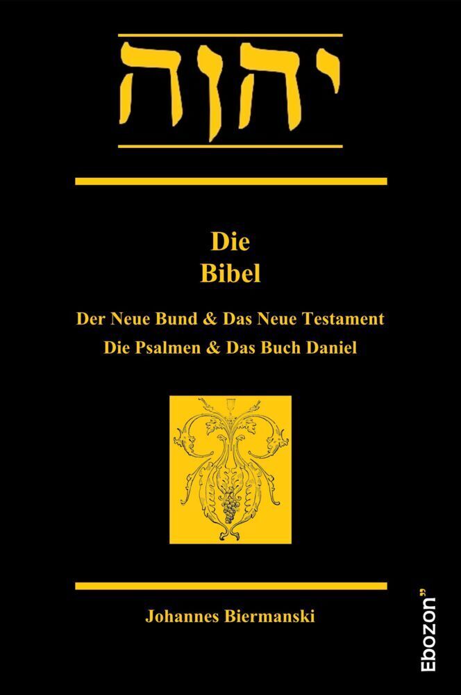 Cover: 9783959637794 | Die Bibel | Johannes Biermanski | Taschenbuch | 840 S. | Deutsch