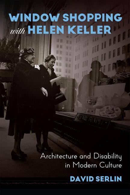 Cover: 9780226748979 | Window Shopping with Helen Keller | David Serlin | Taschenbuch | 2025