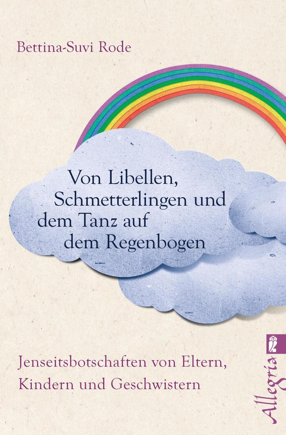 Cover: 9783548746111 | Von Libellen, Schmetterlingen und dem Tanz auf dem Regenbogen | Rode