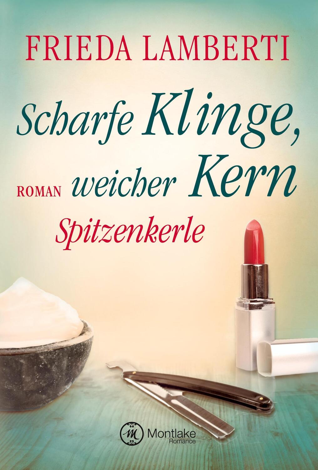 Cover: 9782919808038 | Spitzenkerle - Scharfe Klinge, weicher Kern | Frieda Lamberti | Buch