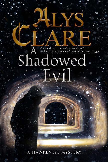 Cover: 9781847516206 | Clare, A: A Shadowed Evil | A Medieval Mystery | Alys Clare | Englisch
