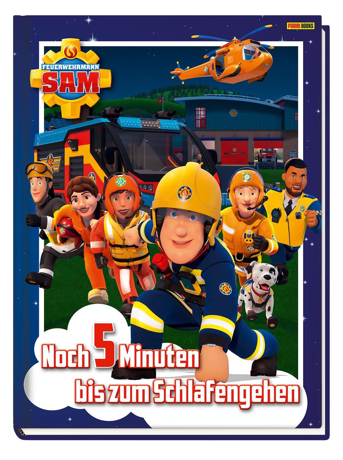 Cover: 9783833245176 | Feuerwehrmann Sam: Noch 5 Minuten bis zum Schlafengehen | Zuschlag