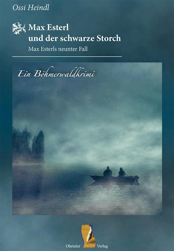 Cover: 9783955111779 | Max Esterl und der schwarze Storch | Max Esterls neunter Fall | Ossi