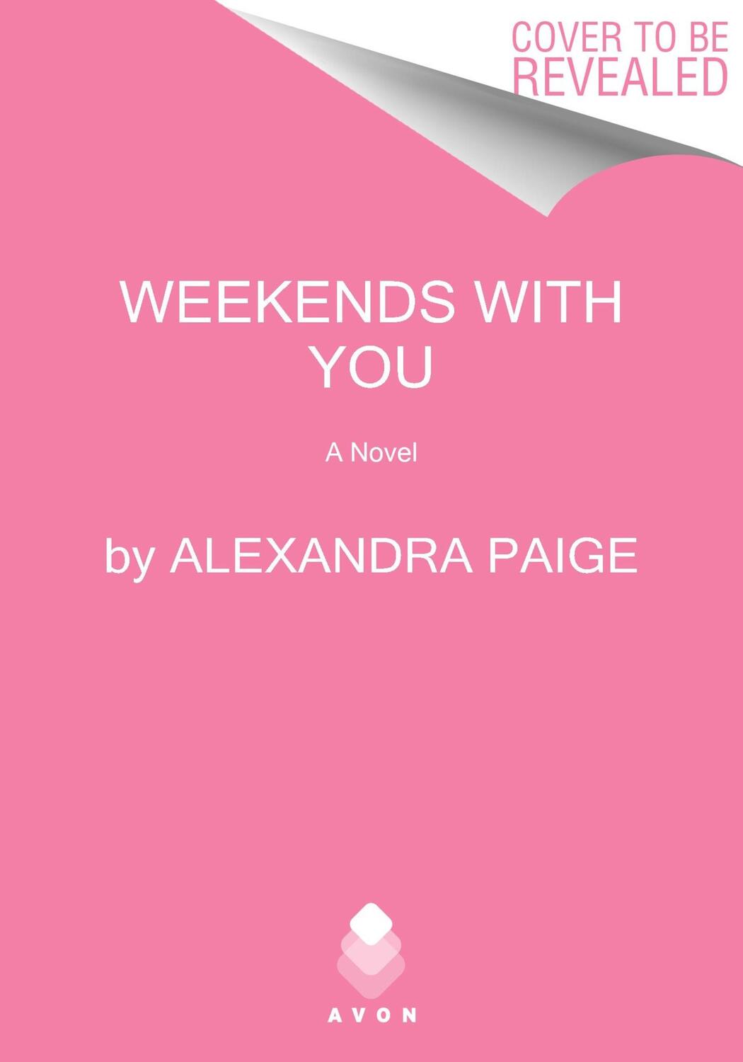 Cover: 9780063316522 | Weekends with You | Alexandra Paige | Taschenbuch | Englisch | 2024