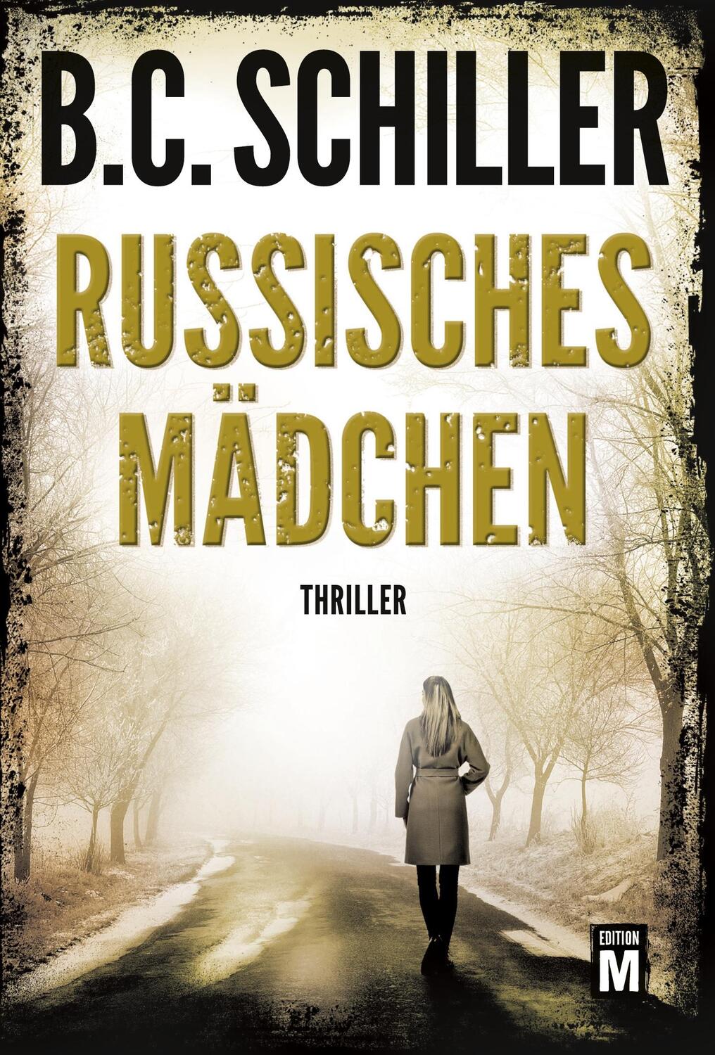 Cover: 9782496701692 | Russisches Mädchen | B. C. Schiller | Taschenbuch | David Stein | 2019