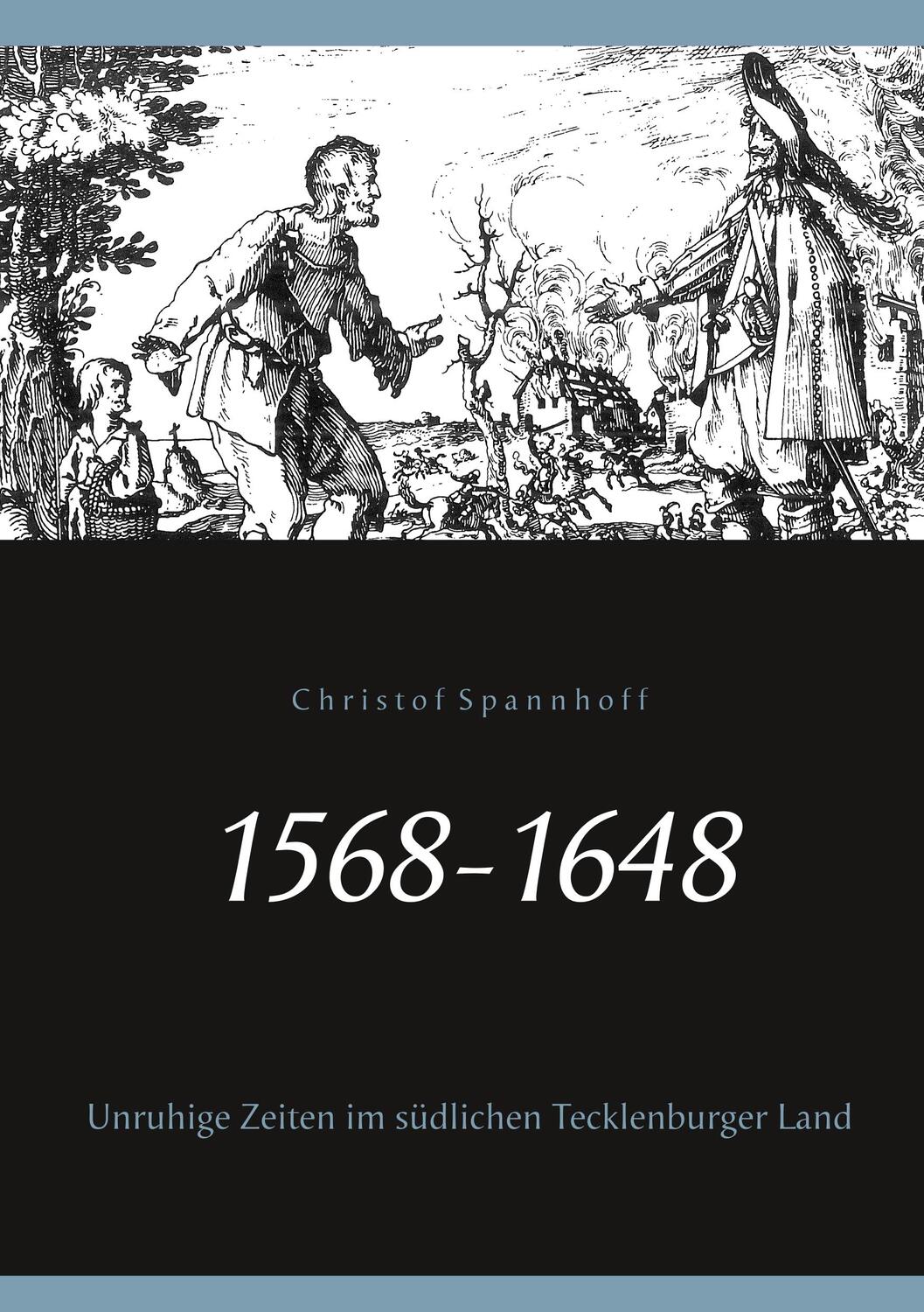 Cover: 9783752889130 | 1568-1648 | Unruhige Zeiten im südlichen Tecklenburger Land | Buch