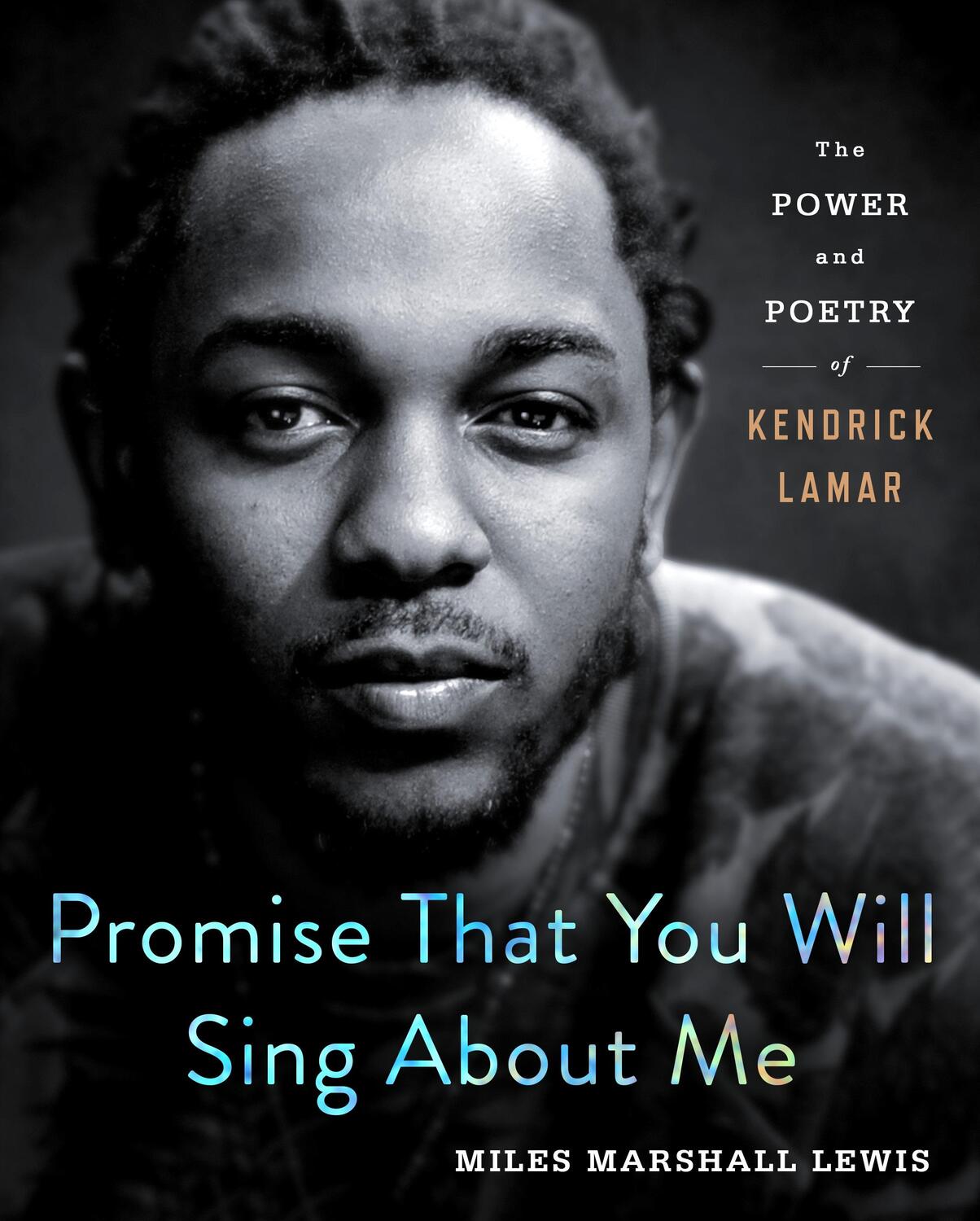 Cover: 9781250231680 | Promise That You Will Sing About Me | Miles Marshall Lewis | Buch