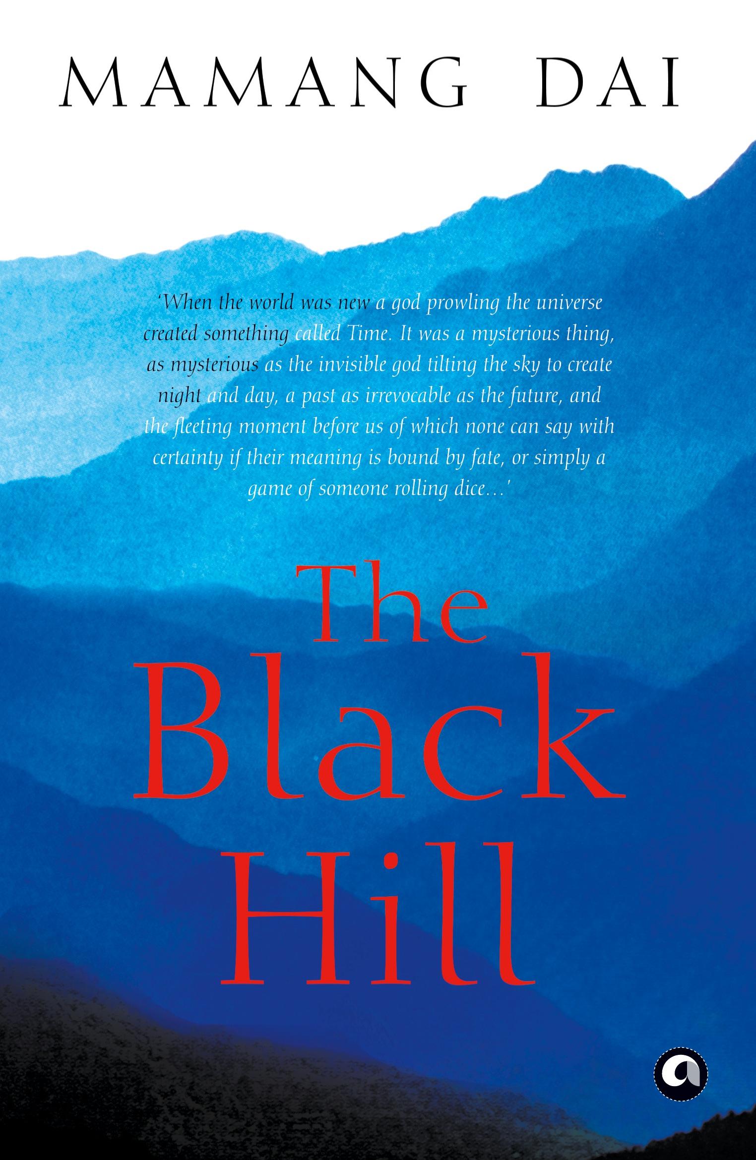 Cover: 9789382277231 | THE BLACK HILL | Mamang Dai | Taschenbuch | Englisch | 2018